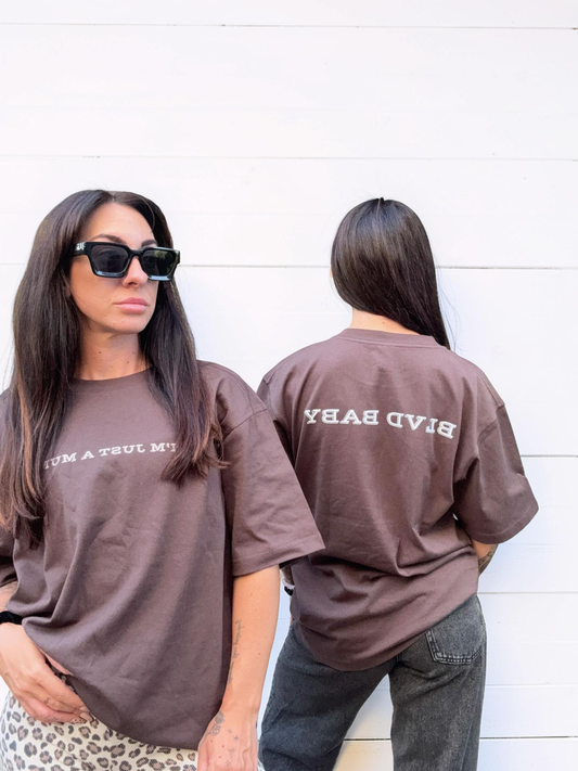 “I’m Just A Mum” Tee